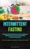 Intermittent Fasting