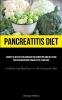 Pancreatitis Diet