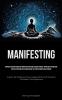 Manifesting