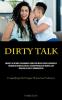 Dirty Talk