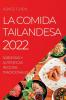 LA COMIDA TAILANDESA 2022