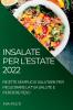 INSALATE PER L'ESTATE 2022