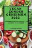 VEGAN ZONDER GEHEIMEN 2022