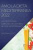 AMO LA DIETA MEDITERRANEA 2022