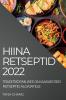 HIINA RETSEPTID 2022