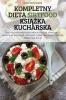 Kompletny Dieta Sirtfood Książka Kucharska (Polish Edition)