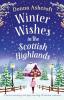 Winter Wishes in the Scottish Highlands