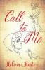 Call to Me