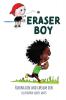 Eraser Boy: 1