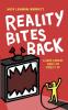 Reality Bites Back: A dark comedy twist on Reality TV: 2 (Reality Bites Trilogy)