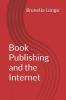 Book Publishing and the Internet