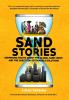 Sand Stories: Surprising Truths about the Global Sand Crisis and the Quest for Sustainable Solutions