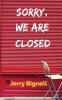 Sorry We Are Closed: Poetry During The Pandemic