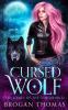 Cursed Wolf (Creatures of the Otherworld)