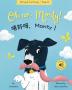 Oh No, Monty! 唔好呀，Monty！: (Bilingual Cantonese With Jyutping And English - Traditional Chinese Version) Audio Included