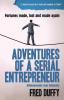 Adventures of a Serial Entrepreneur: Achievements over Adversity