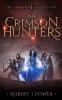 The Crimson Hunters: A Dellerin Tale: 1 (The Crimson Collection)