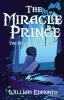 The Miracle Prince: The Power of the Pearl: 1