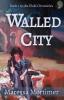 Walled City: 1 (Elabi Chronicles)