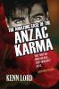 The Amazing Case of the Anzac Karma: They Shot His Mum and Dad: They Shouldn't Have