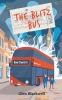 The Blitz Bus: A children's time travel adventure: 1 (Jack and Emmie)