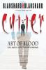 Cutter: Art Of Blood. Literary Crime Thriller: Killing Is Just The Beginning