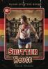 Shutter House (Blood Splatter Books)