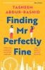 FINDING MR PERFECTLY FINE