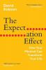 The Expectation Effect