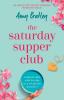 The Saturday Supper Club: An absolutely heart-warming romantic read