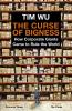 The Curse of Bigness