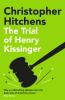 The Trial of Henry Kissinger