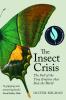 The Insect Crisis