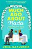 Much Ado About Nada