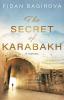 The Secret of Karabakh