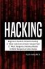 Hacking: Beginners Guide Wireless Hacking 17 Must Tools every Hacker should have 17 Most Dangerous Hacking Attacks 10 Most Dangerous Cyber Gangs (5 Manuscripts)