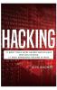 Hacking: 17 Must Tools every Hacker should have Wireless Hacking & 17 Most Dangerous Hacking Attacks (3 Manuscripts)