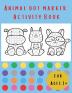 Animal Dot Marker Activity Book