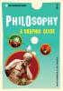 Introducing Philosophy: A Graphic Guide