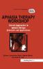 Aphasia Therapy Workshop: Current Approaches to Aphasia Therapy - Principles and Applications