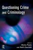 Questioning Crime and Criminology