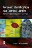 Forensic Identification and Criminal Justice