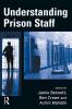 Understanding Prison Staff