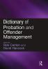 Dictionary of Probation and Offender Management