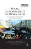 Social Sustainability in Urban Areas