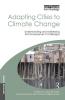 Adapting Cities to Climate Change