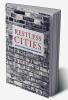 Restless Cities