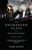 The Enchanted Glass