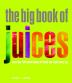 The Big Book of Juices