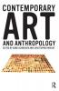 Contemporary Art and Anthropology